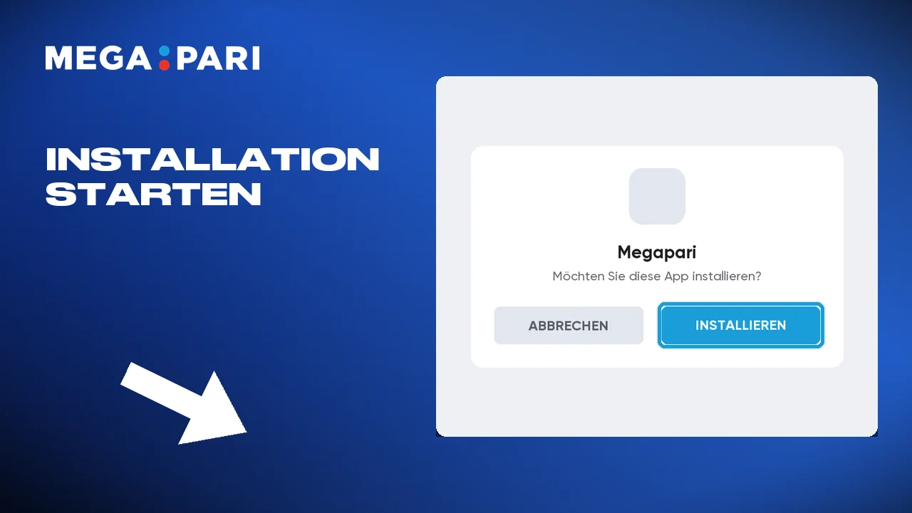 Den Megapari Installer unter Android ausführen